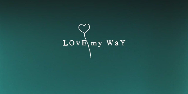 Love My Way