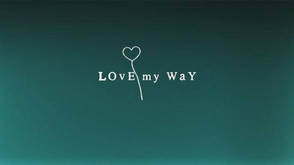 Love My Way